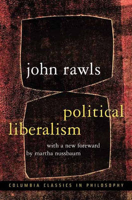 Political Liberalism - John Rawls