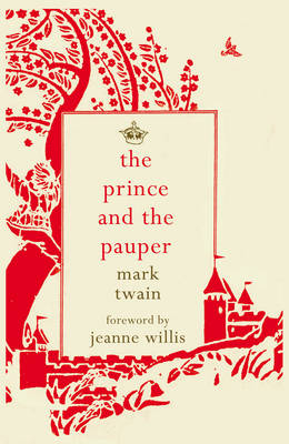 The Prince and the Pauper - Mark Twain