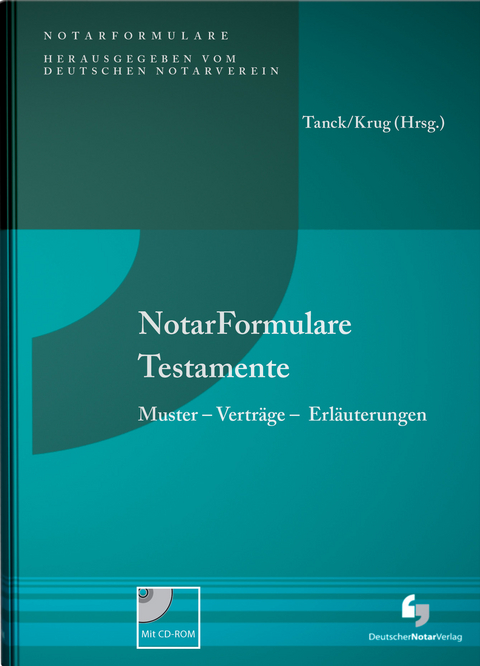 NotarFormulare Testamente - Walter Krug, Manuel Tanck