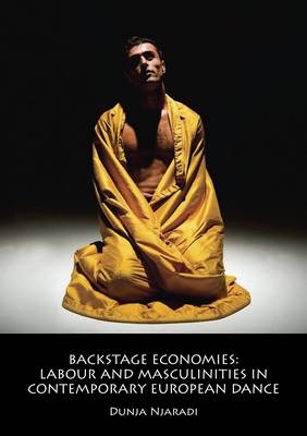 Backstage Economies - Dunja Njaradi