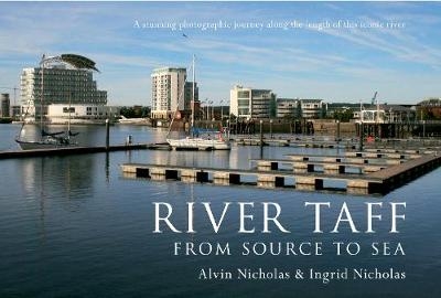 River Taff - Alvin Nicholas, Ingrid Nicholas