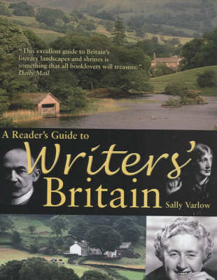 A Reader's Guide to Writers' Britain - Sally Varlow