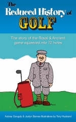 The Reduced History of Golf - Aubrey Ganguly, Justyn Barnes