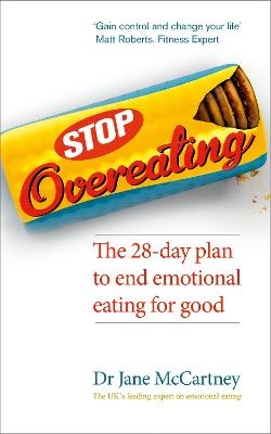 Stop Overeating - Dr. Jane McCartney