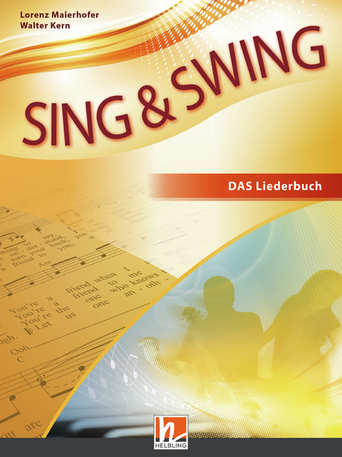 Sing & Swing DAS neue Liederbuch. Softcover - 