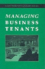 Managing Business Tenants - Gary Philpott, Garry Hicks