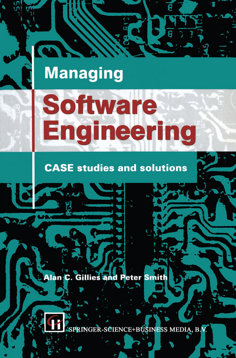 Managing Software Engineering - Peter Smith Alan C. Gillies