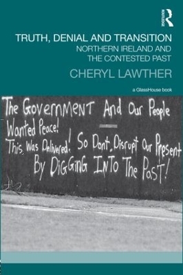 Truth, Denial and Transition - Cheryl Lawther