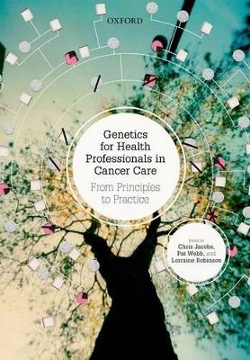 Genetics for Health Professionals in Cancer Care - 