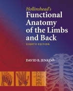 Hollinshead's Functional Anatomy of the Limbs and Back - David B. Jenkins