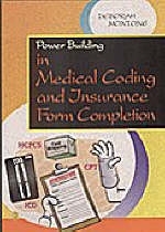 Power Building in Medical Coding and Insurance Form Completion - Deborah Montone