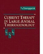 Current Therapy in Large Animal Theriogenology - Robert S. Youngquist