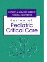 Review of Pediatric Critical Care - 