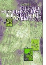 Chronic Musculoskeletal Injuries in the Workplace - 