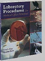 Laboratory Procedures for Medical Office Personnel - Craig A. Stepp, MaryAnn Woods