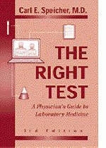 The Right Test - Carl E. Speicher