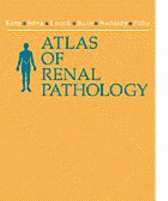 Atlas of Renal Pathology - 