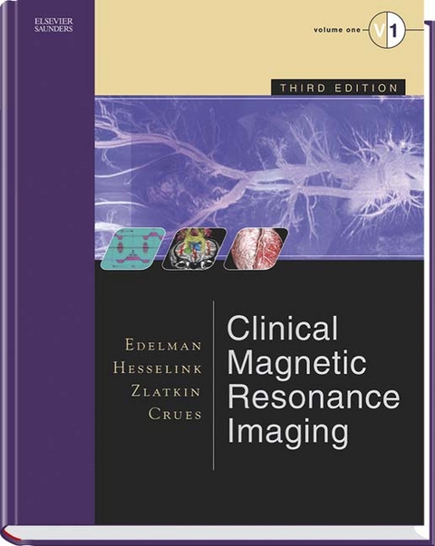 Clinical Magnetic Resonance Imaging - Robert R. Edelman, John R. Hesselink, Michael B. Zlatkin, John V. Crues