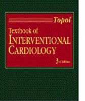 Textbook of Interventional Cardiology - Eric J. Topol