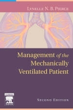 Management of the Mechanically Ventilated Patient - Lynelle N. B. Pierce