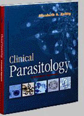 Clinical Parasitology - Elizabeth A. Zeibig