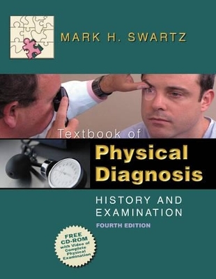 Physical Diagnosis - Mark H. Swartz