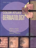 Color Atlas of Dermatology - Jeffrey P. Callen, Kenneth E. Greer, Amy Paller, Leonard J. Swinyer