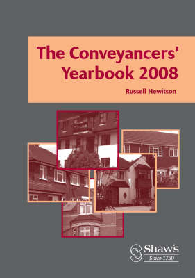 The Conveyancers' Yearbook 2008 - Russell Hewitson