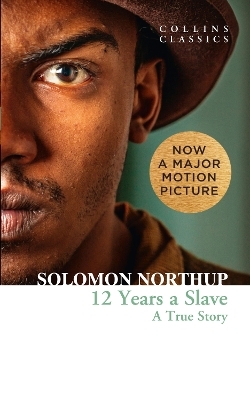 Twelve Years a Slave - Solomon Northup