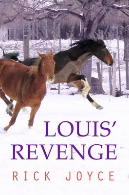 Louis' Revenge - Joyce Rick