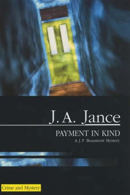 Payment in Kind - J. A. Jance