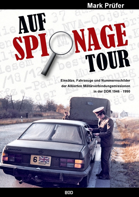 AUF SPIONAGE TOUR -  Mark Prüfer