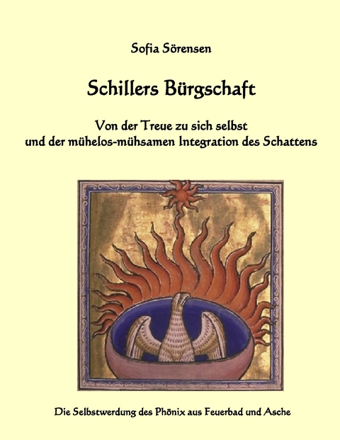 Schillers Bürgschaft - Sofia Sörensen