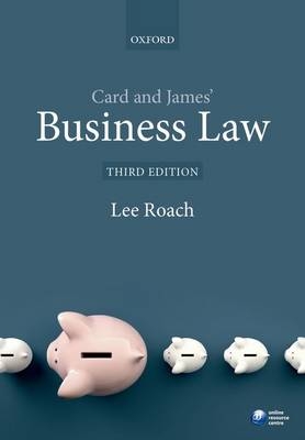 Card & James' Business Law - Lee Roach