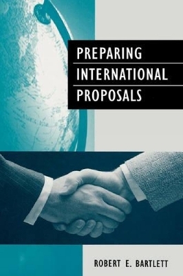 Preparing International Proposals - Robert E. Bartlett