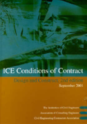 ICE Design and Construct Conditions of Contract - 