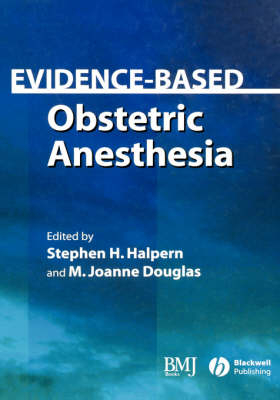 Evidence-Based Obstetric Anesthesia - 