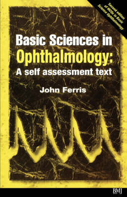 Basic Sciences in Ophthalmology - John Ferris, David Easty