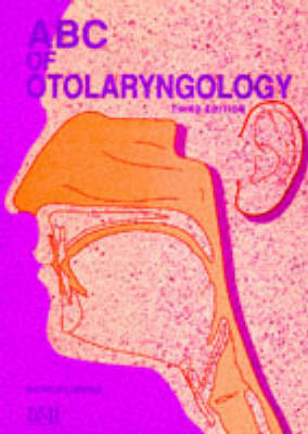 ABC of Otolaryngology - Harold S. Ludman