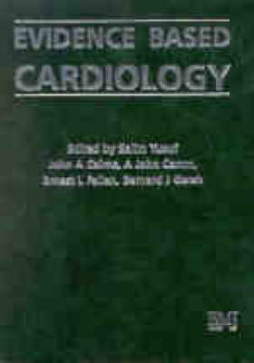 Evidence Based Cardiology - 