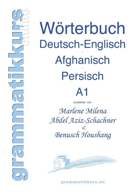 Wortschatz Deutsch-Englisch-Afghanisch-Persisch Niveau A1 -  Marlene Abdel Aziz - Schachner,  Benusch Rahimzadeh