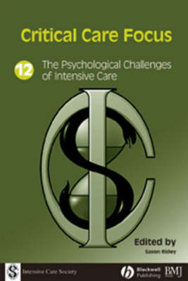 The Psychological Challenges of Intensive Care - 