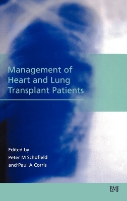 Management of Heart and Lung Transplant Patients - 