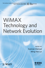 WiMAX Technology and Network Evolution - Kamran Etemad, Ming Lai