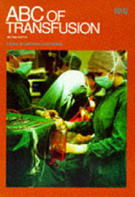 ABC of Transfusion - 