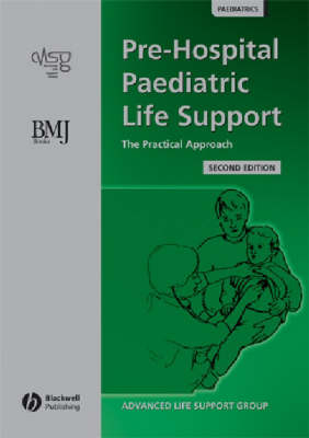 Pre Hospital Paediatric Life Support -  Advanced Life Support Group