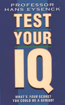 Test Your Own IQ - Prof. Hans Eysenck