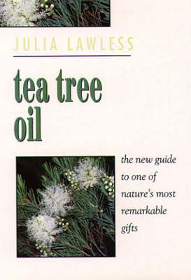 Tea Tree Oil - Julia Lawless