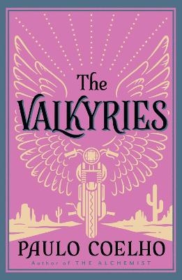 The Valkyries - Paulo Coelho