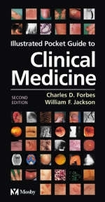 Illustrated Pocket Guide to Clinical Medicine - Charles D. Forbes, William F. Jackson